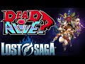 Lost Saga - Dead or Alive?