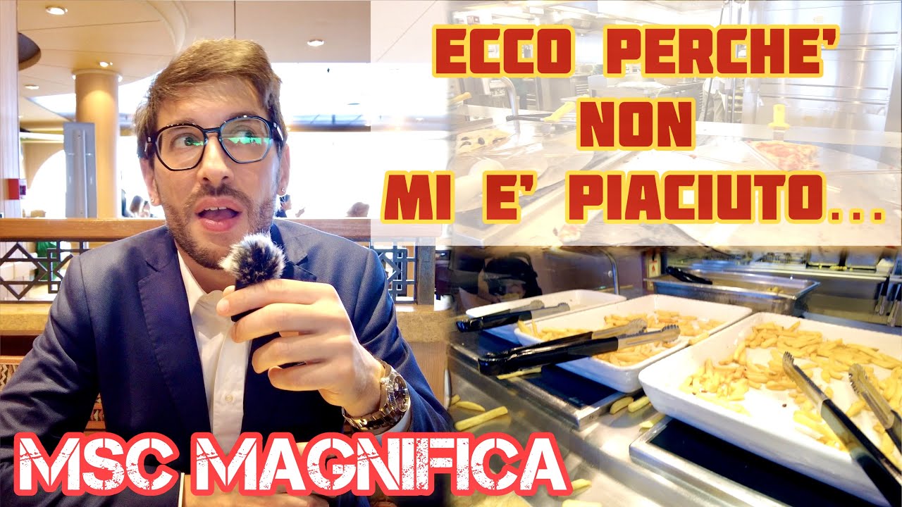 msc-magnifica-buffet-non-all-altezza-youtube
