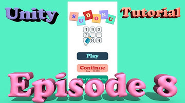Sudoku Unity Tutorial - Aflevering 8 - Game Timer
