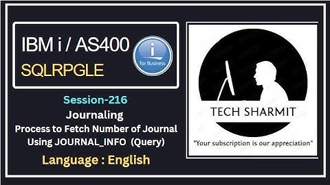 Process to fetch number of journals | ibmi training | as400 tutorial | as400 | ibmi as400 | RPGLE