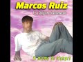 Marcos ruiz y su conjunto