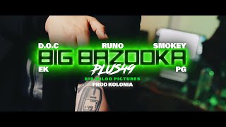 #PLUS49 - BIG BAZOOKA (prod. by Kolonia/shot by MilooPictures)