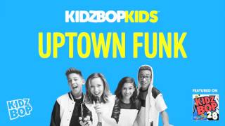 Kidz bop kids - uptown funk [ kidz bop 28]