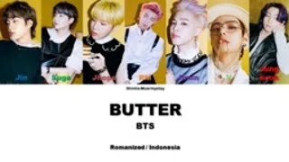 BTS - BUTTER || SUB INDO LIRIK/LYRICS ROM INA