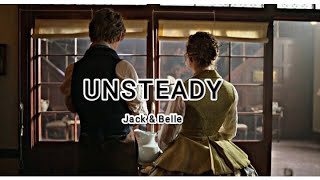 Jack & Belle || Unsteady