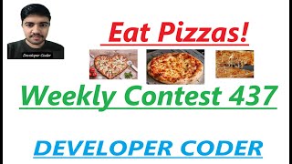 Eat Pizzas! | Weekly Contest 437 | Java Code | Developer Coder