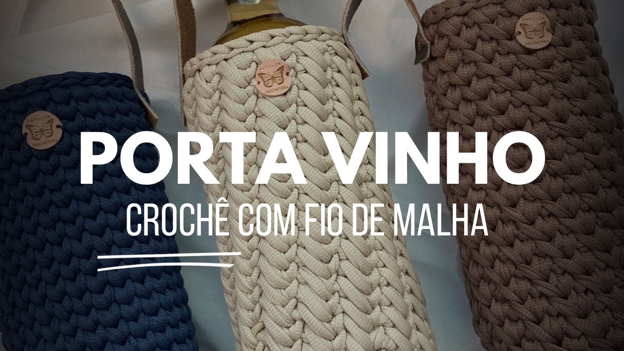 Porta vinho em crochê - Tutorial