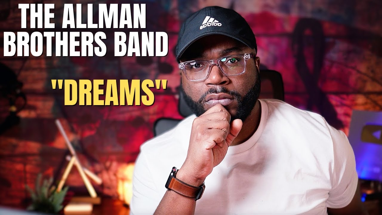 First Time Hearing The Allman Brothers Band Dreams (Reactiion!!)