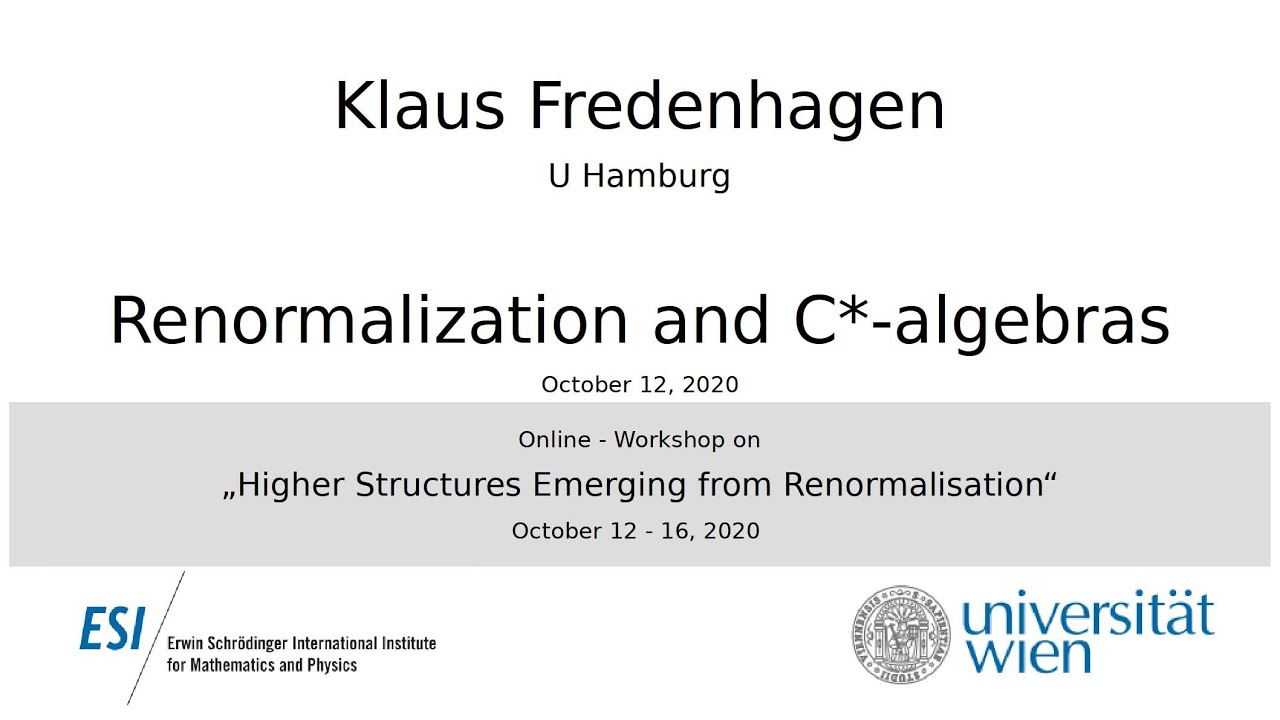Klaus Fredenhagen - Renormalization and C*-algebras