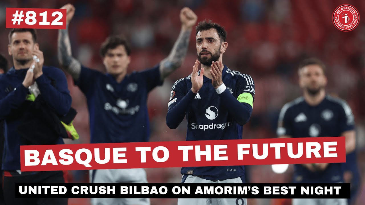 Basque to the Future | United Smash Bilbao on Amorim's Finest Night