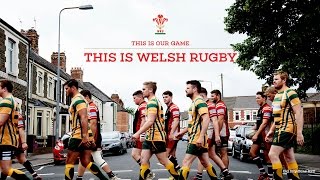 This is Welsh Rugby (full edit) | WRU TV