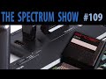 The Spectrum Show EP 109