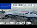 British Airways Club Suite Business Class  Airbus A350-1000 | Las Vegas to London Mp3 Song
