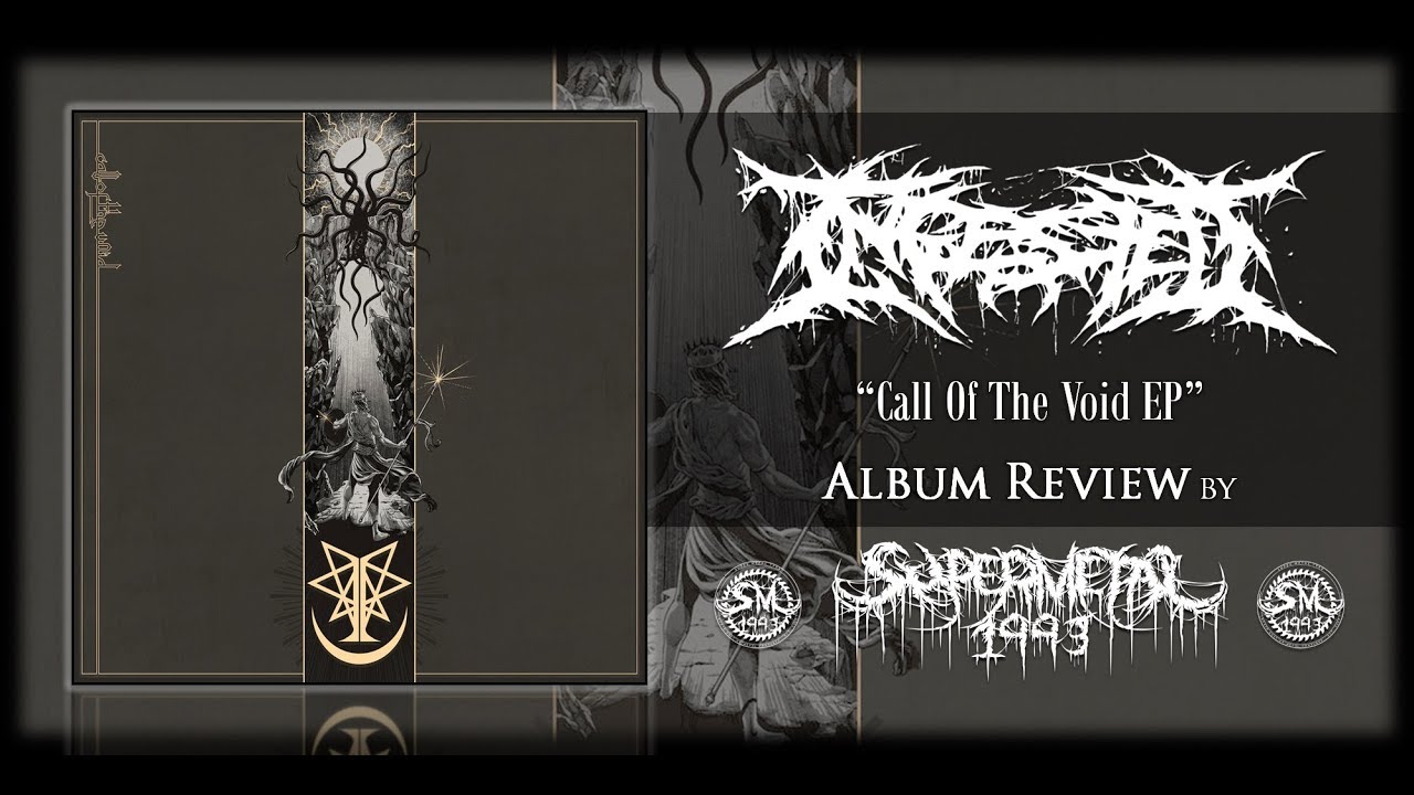 Album Review: Ingested - Call Of The Void EP