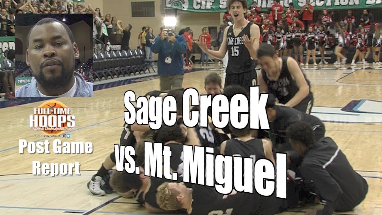 Sage Creek vs. Mt. Miguel, CIF D3 Final, 3/4/17