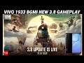 VIVO 1933 BGMI GAMEPLAY || BGMI NEW UPDATE 3.8 TEST MOBILE GAMEPLAY||||//Vivo V19 Tips and Tricks 60