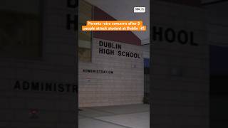 Parents raise concerns after 5 people attack student at #Dublin #HighSchool • #BayArea