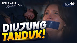 PINGSAN! Nasib Elio & Arumi Berada Di Ujung Tanduk | TERLANJUR MENCINTAIMU | EPS. 14 (3/4)