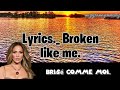 Jennifer Lopez Broken Like Me Lyrics Traduction Française mp3