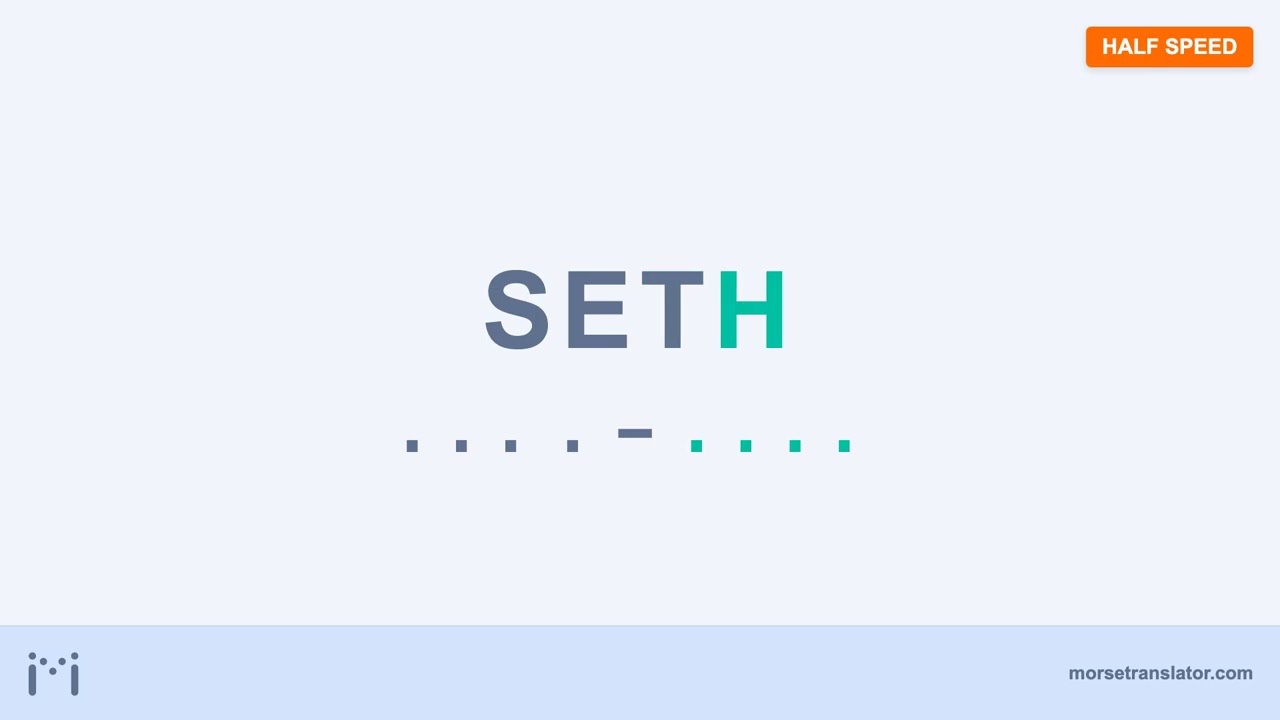 Seth in Morse code