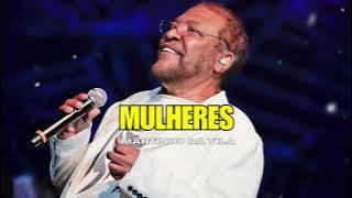 MARTINHO DA VILA - MULHERES