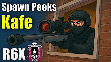R6S Kafe Dostoyevsky Spawn Peeks 2025 – Toptips