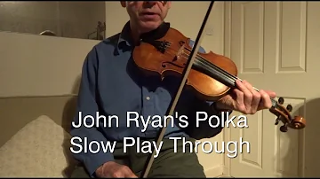 John Ryan's Polka - Fiddle Play-through - Part 3/4