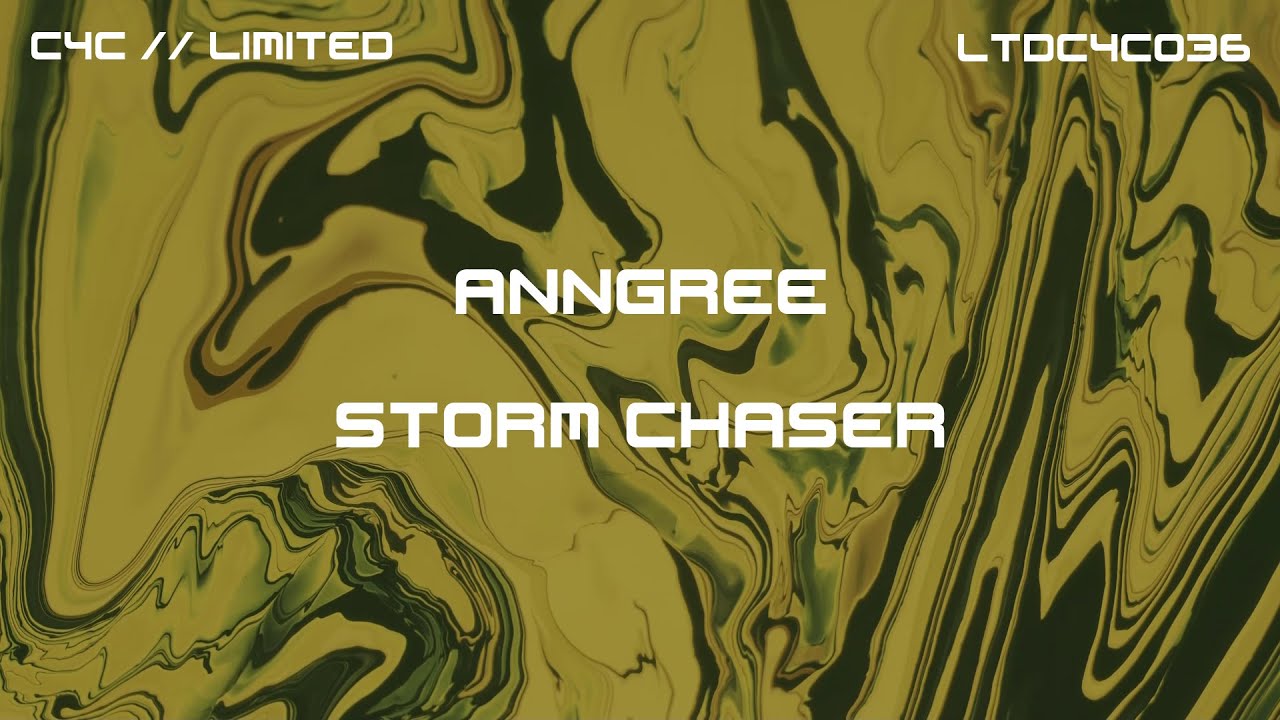 AnnGree - Storm Chaser (C4C Limited)