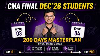 CMA Final Dec'26 Strategy | How & till when to complete lectures | By CA Pranay Gangan