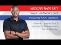 FAQ #2 How do I pay for Part B premiums if I'm delaying Social Security?  -- Medicare Made Easy