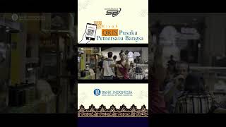 Kisah Qris Pusaka Pemersatu Bangsa Tamat