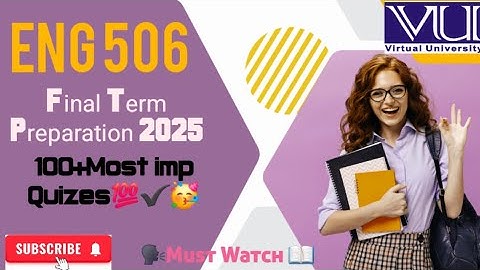 Eng 506(World Englishes) Finalterm preparation 2k25 / Most imp quizes for Finalterm 2025 / 100+ MCQS