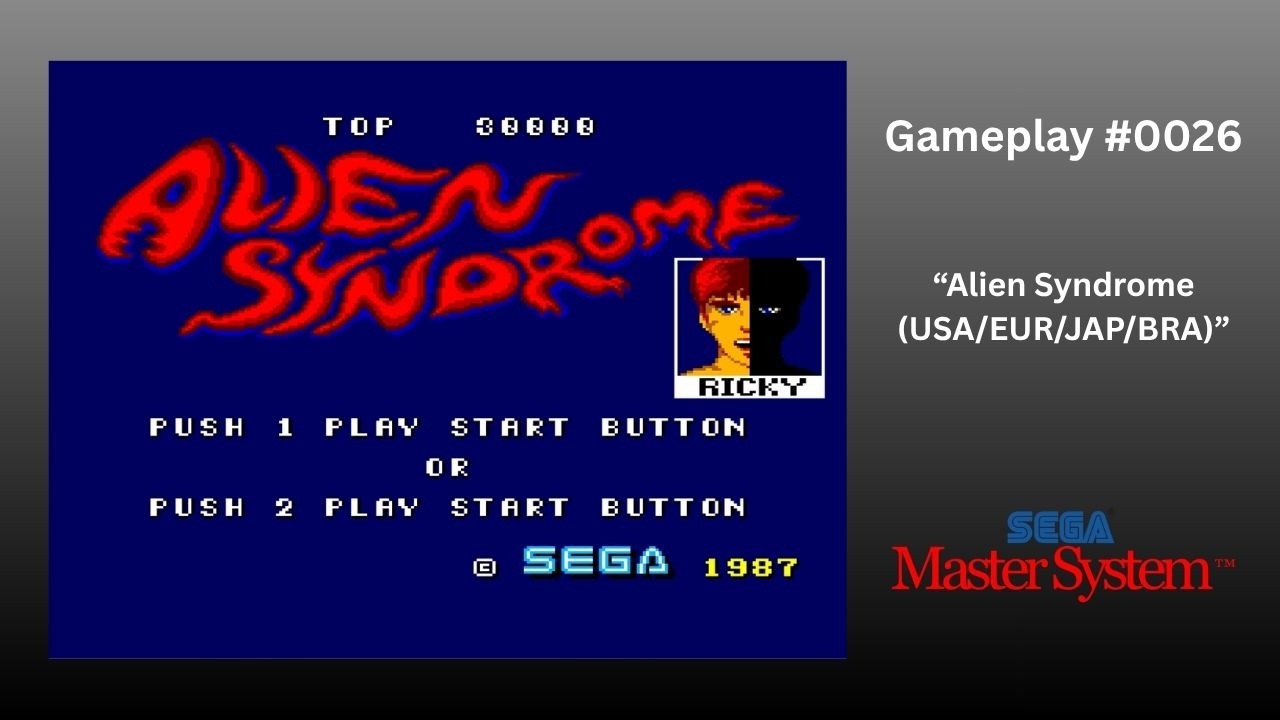 Alien Syndrome (USA/EUR/JAP/BRA) (Master System / Gameplay #0026