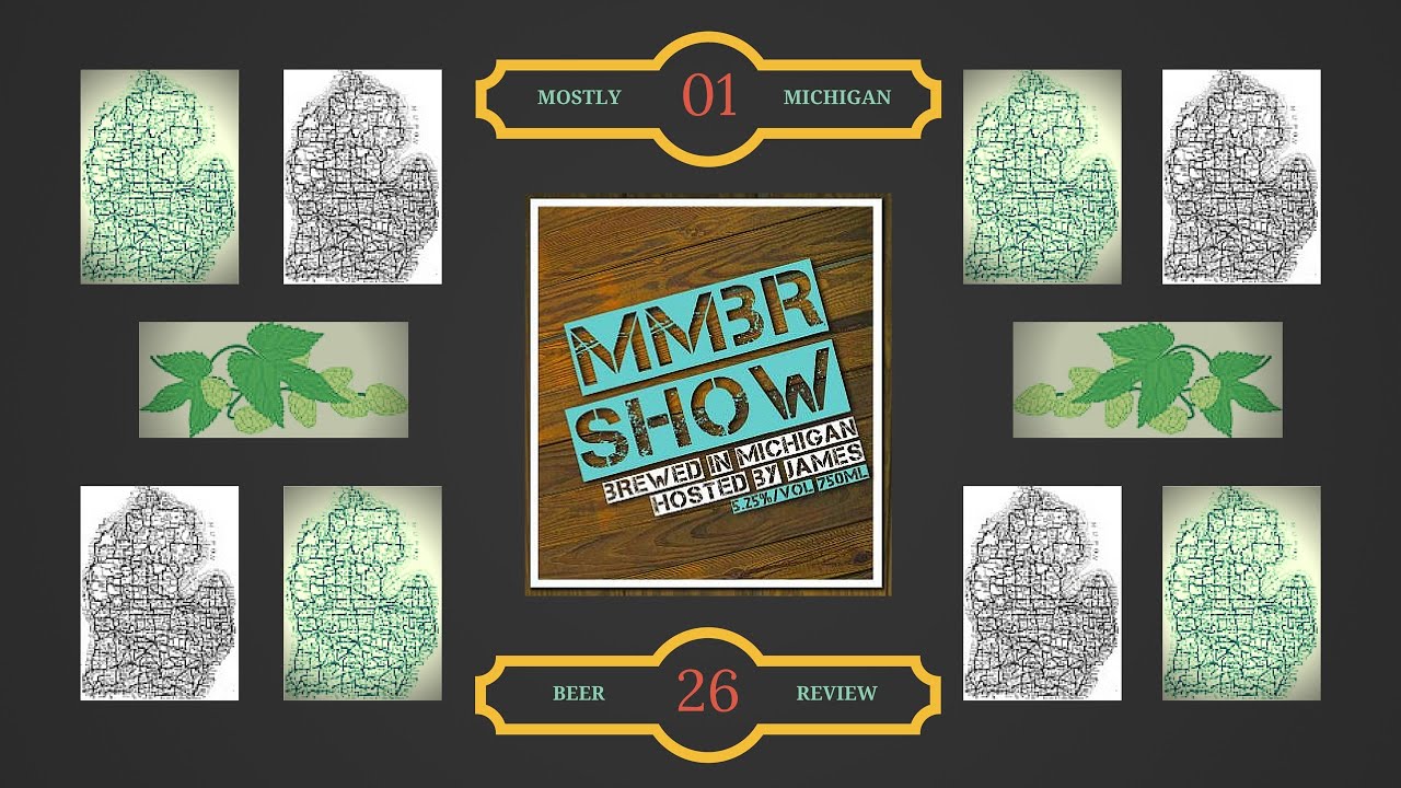 MMBR - Episode 052 "Naughty Girl Stout" by Right Brain Brewery