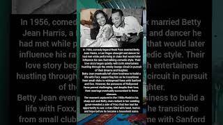 The Love Story of Redd Foxx and Betty Jean Harris#shorts #viral