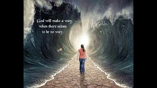 God Will Make A Way By Brother Elle