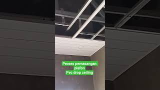 plafon pvc drop ceiling #shortsviral #dropceiling #plafonpvc