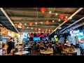 槟城渔人码头美食中心 Malaysia Penang Fisherman's Wharf food court 2020