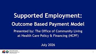 Supported Employment: Outcome Based Payment Model Training - July 2026