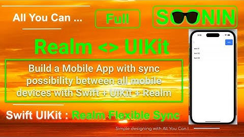 Swift UIKit : Realm Flexible Sync - Full Video