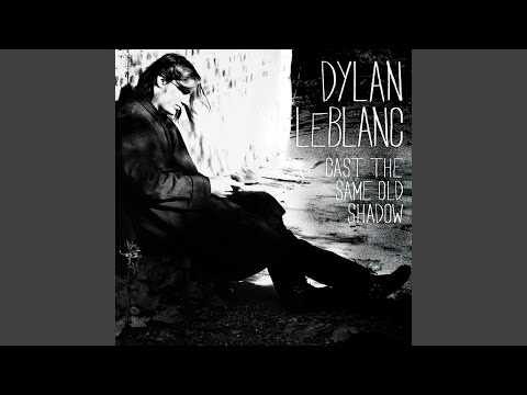 Dylan LeBlanc — Lonesome Waltz