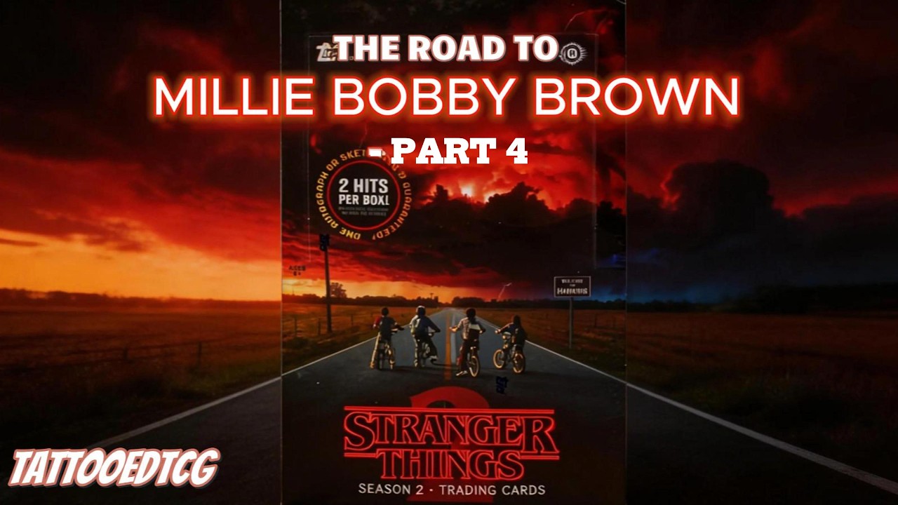 Stranger Things: The Road to Millie Bobby Brown - Part 4