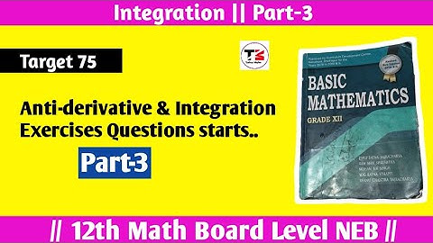 Integration part-3 Class 12 math || NEB board Nepal || Tuition Master