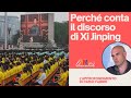 Perché conta il discorso di Xi Jinping