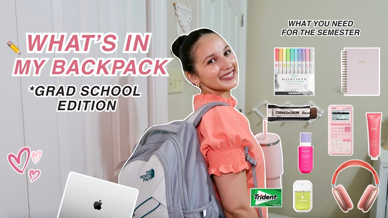 WHAT'S IM MY BACKPACK (GRAD SCHOOL EDITION) - school supplies, technology, toiletries, planner