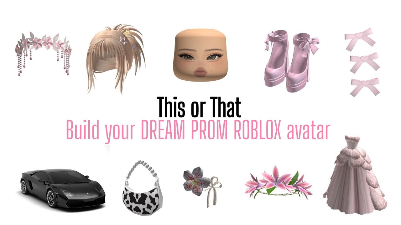 Build your DREAM PROM ROBLOX AVATAR | This or That 🌺🌹👑 - YouTube