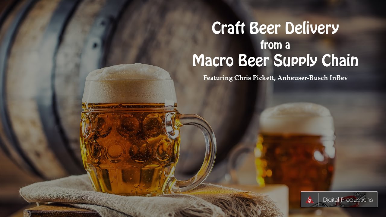 Craft Beer Delivery from a Macro Beer Supply Chain YouTube