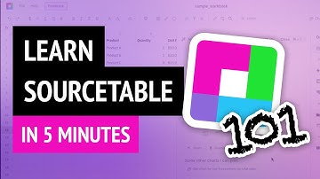 Sourcetable 101 (Getting Started with Sourcetable)