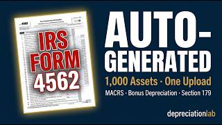 MACRS Bulk Import: Calculate 1,000 US Tax Assets &amp; Generate IRS Form 4562 — Depreciation Lab