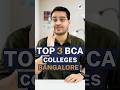 💥Bangalore Top 3 BCA Colleges 2023! Best BCA Colleges Christ University! #shorts #BCA #BCAColleges